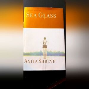 Sea Glass by Anita Shreve - Orange & White Paperback